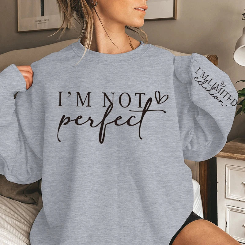 Sweat femme "I'm Not Perfect", décontracté et chaud - maliniro