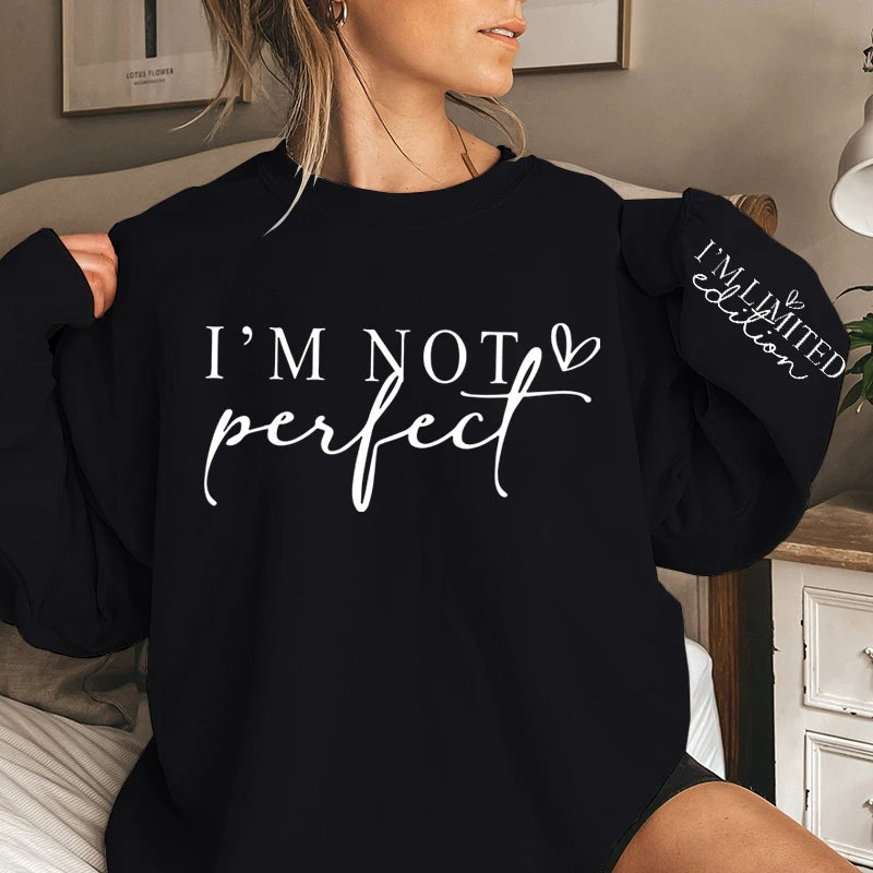 Sweat femme "I'm Not Perfect", décontracté et chaud - maliniro