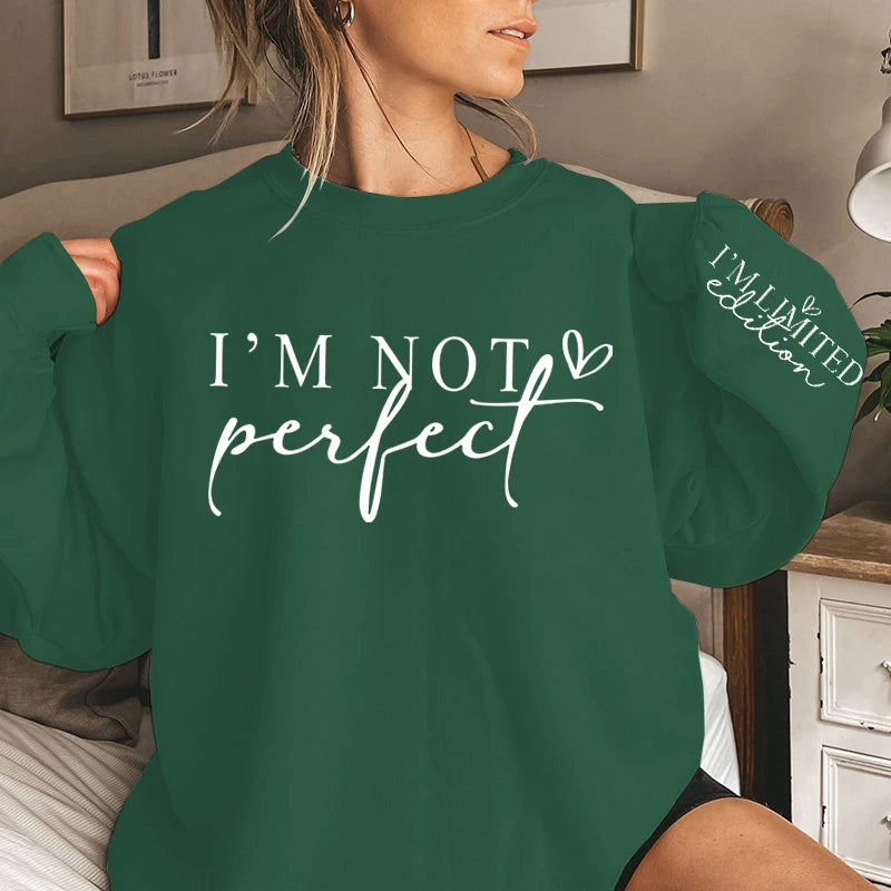 Sweat femme "I'm Not Perfect", décontracté et chaud - maliniro